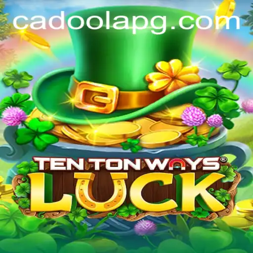 Discovering TenTonWaysLuck: A Thrilling New Adventure in Gaming